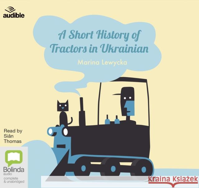 A Short History of Tractors in Ukrainian Marina Lewycka 9780655637264 Bolinda Publishing