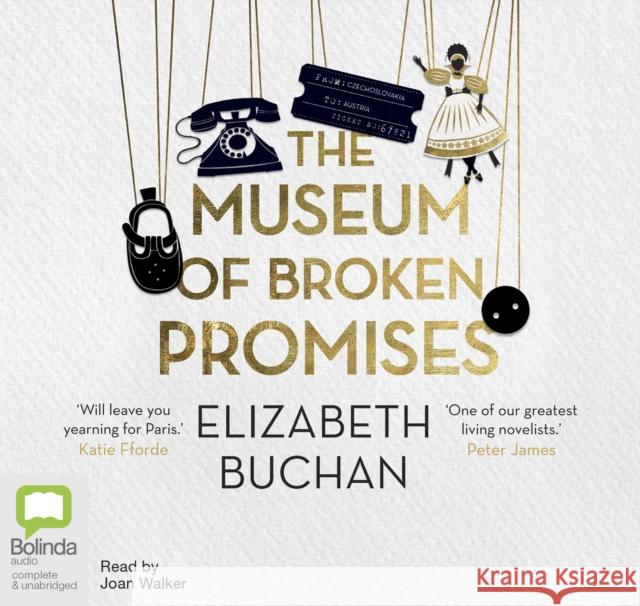 The Museum of Broken Promises Elizabeth Buchan, Joan Walker 9780655639305