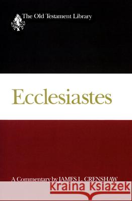 Ecclesiastes: Interpretation William P. Brown 9780664212957 Westminster/John Knox Press,U.S.