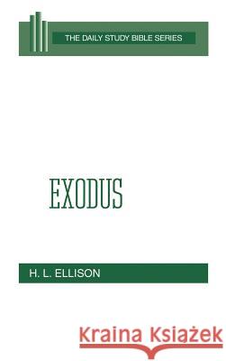 Exodus Ellison, H. L. 9780664218034 Westminster John Knox Press