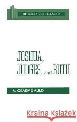 Joshua, Judges, and Ruth Auld, A. Graeme 9780664218096 Westminster John Knox Press