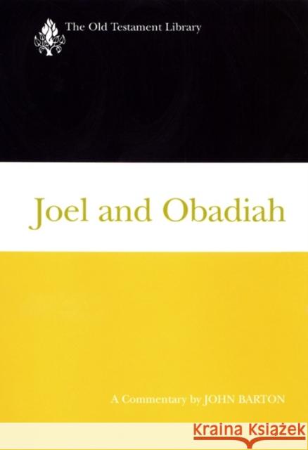 Joel and Obadiah (Otl) John Barton 9780664219666 Westminster John Knox Press