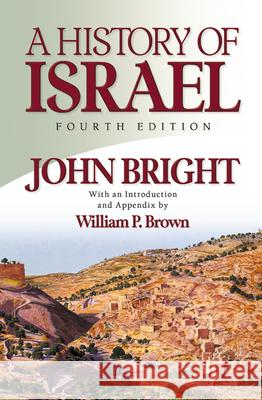 History of Israel Bright, John 9780664220686