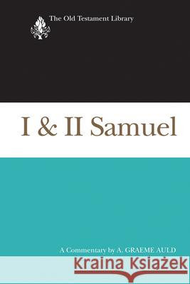 I & II Samuel Auld, A. Graeme 9780664221058 Westminster John Knox Press