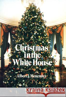 Christmas in the White House Albert J. Menendez 9780664222161