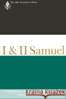 I & II Samuel: A Commentary Hertzberg, Hans 9780664223182 Westminster John Knox Press