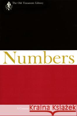 Numbers: A Commentary Noth, Martin 9780664223205 Westminster John Knox Press
