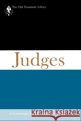 Judges: A Commentary J. Alberto Soggin 9780664223212 Westminster/John Knox Press,U.S.