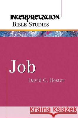 Job David C. Hester 9780664226336