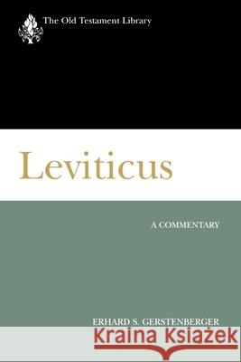 Leviticus (Otl): A Commentary Gerstenberger, Erhard 9780664226732