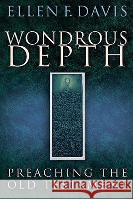 Wondrous Depth Davis, Ellen F. 9780664228590