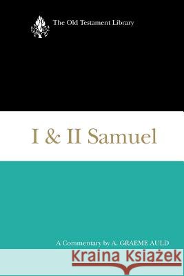I & II Samuel: A Commentary Auld, A. Graeme 9780664239718