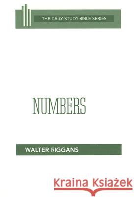 Numbers Walter Riggans 9780664244743 Westminster/John Knox Press,U.S.