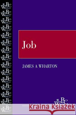 Job James A. Wharton 9780664252670 Westminster/John Knox Press,U.S.