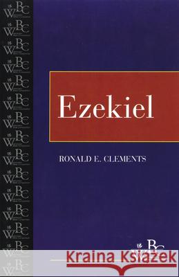 Ezekiel Ronald E. Clements Patrick D. Miller David L. Bartlett 9780664252724