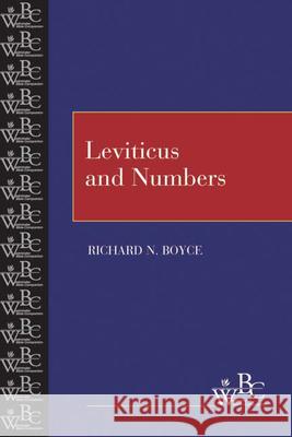 Leviticus and Numbers Richard Nelson Boyce 9780664255251 Westminster