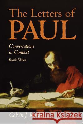 The Letters of Paul 4th Edition Roetzel, Calvin J. 9780664257828 Westminster John Knox Press