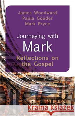 Journeying with Mark Paula Gooder 9780664260224