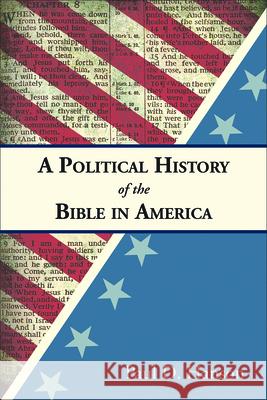 A Political History of the Bible in America Paul D. Hanson 9780664260392