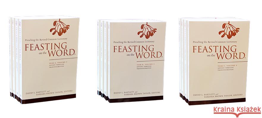 Feasting on the Word, Complete 12-Volume Set David L. Bartlett Barbara Brown Taylor 9780664260514 Westminster John Knox Press