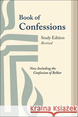 Book of Confessions: Study Edition, Revised  9780664262907 Westminster John Knox Press