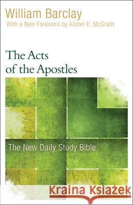 The Acts of the Apostles William Barclay 9780664263652 Wjk
