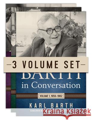 Barth in Conversation, Three-Volume Set Karl Barth Eberhard Busch David C. Chao 9780664266141