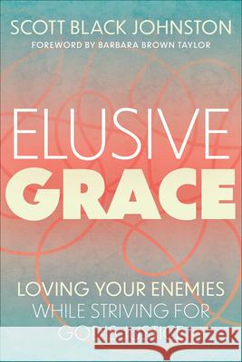 Elusive Grace Johnson, Scott Black 9780664267896