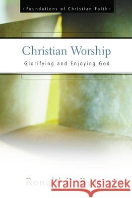 Christian Worship Byars, Ronald P. 9780664501365