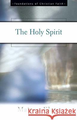 The Holy Spirit Mateen Elass 9780664501372 Geneva Press
