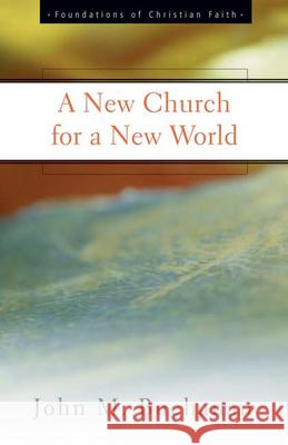 A New Church for a New World John M. Buchanan 9780664501419