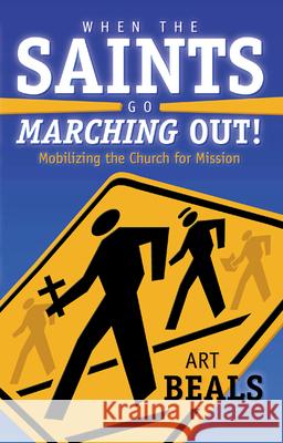 When the Saints Go Marching Out Beals, Art 9780664501662