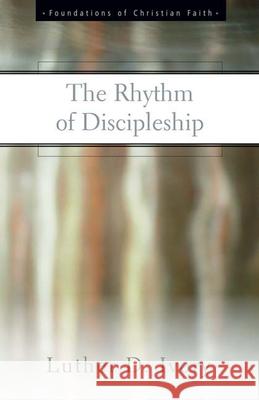 The Rhythm of Discipleship Luther D. Ivory 9780664502966 Gp Books