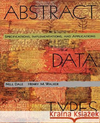 Abstract Data Types 3.5 Walker, Henry M. 9780669400007