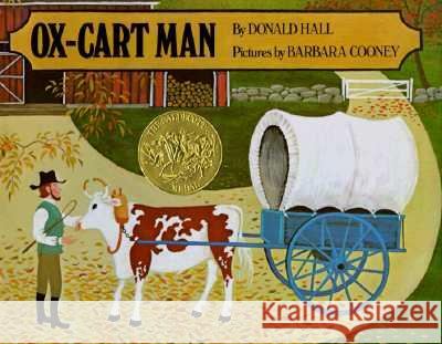 Ox-Cart Man Donald Hall Barbara Cooney 9780670533282 Viking Books
