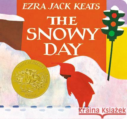 The Snowy Day Ezra Jack Keats 9780670867332 Viking Books