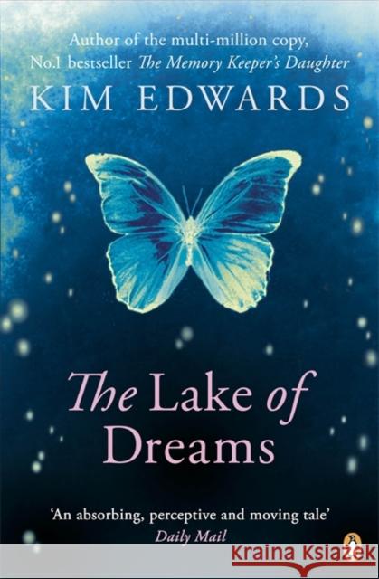 The Lake of Dreams Kim Edwards 9780670920259 0