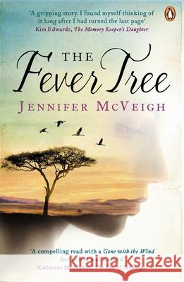 The Fever Tree Jennifer McVeigh 9780670920907