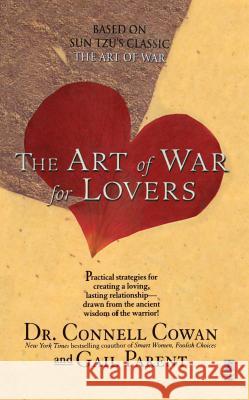 The ART OF WAR FOR LOVERS Connell Cowan 9780671000639