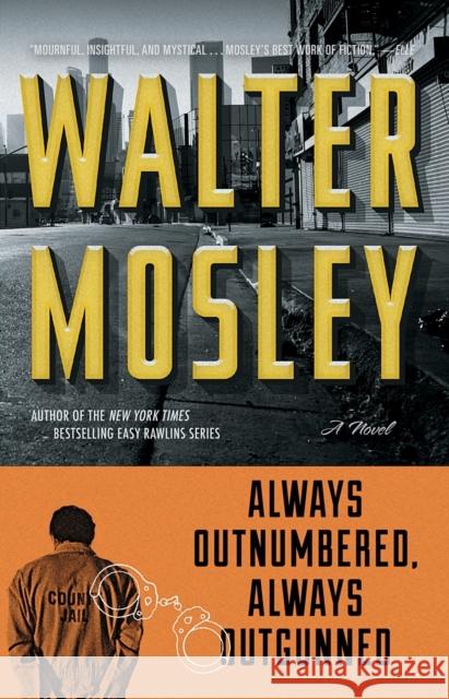 Always Outnumbered, Always Outgunned Walter Mosley 9780671014995 Washington Square Press