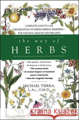 The Way of Herbs Michael Tierra 9780671023270 Simon & Schuster