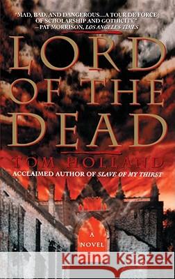 Lord of the Dead Tom Holland 9780671024116 Pocket Books