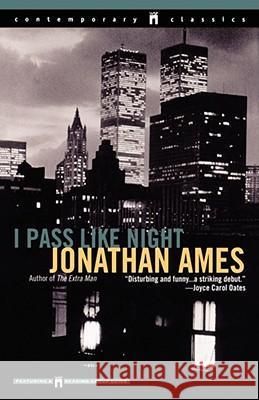 I Pass Like Night Jonathan Ames 9780671034269 Washington Square Press