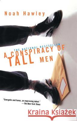 A Conspiracy of Tall Men Noah Hawley 9780671038243 Simon & Schuster