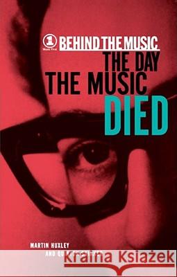 The Day the Music Died Skinner, Quinton 9780671039622 MTV Books