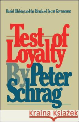 Test of Loyalty Peter Schrag 9780671220211 