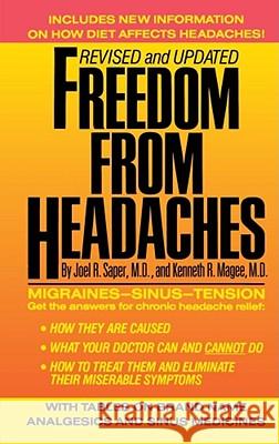 Freedom from Headaches Joel R. Saper Kenneth R. Maggee 9780671254049 Fireside Books