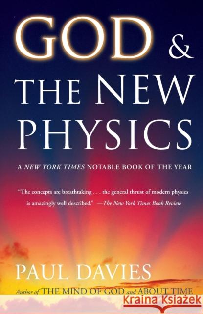 God and the New Physics P. C. W. Davies 9780671528065 Simon & Schuster
