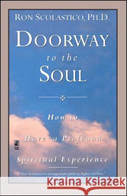 Doorway to the Soul Scolastico, Ron 9780671535100 Pocket Books