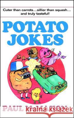 Potato Jokes Karen McMahon 9780671542801